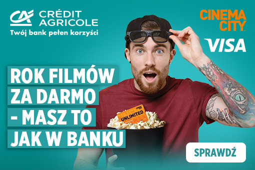 Kino bez ograniczeń z kartą Unlimited? Dzięki Credit Agricole nawet przez rok za darmo!