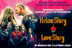 Krime Story. Love Story, czyli komedia romantyczno-gangsterka od 11 lutego na ekranach Cinema City