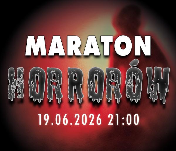 Maraton Horrorów 