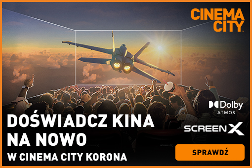 Cześć Wrocław, tu ScreenX! Doświadcz kina na nowo w Cinema City Korona
