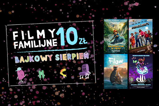 Bajkowy sierpień w Cinema City