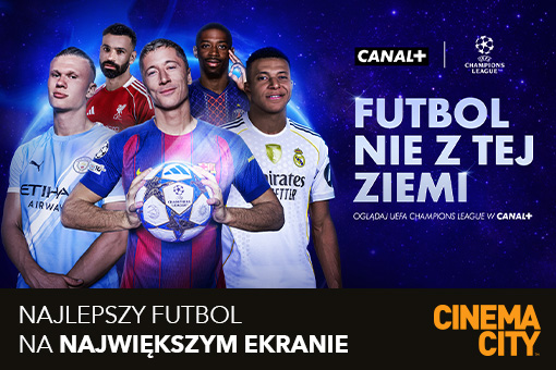 UEFA Champions League wchodzi w decydującą fazę i na ekrany Cinema City