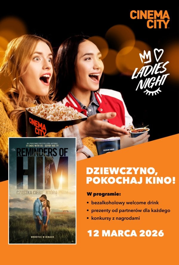 Ladies Night - Reminders of Him. Cząstka Ciebie, którą znam