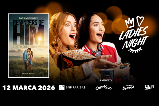 “Reminders of Him. Cząstka Ciebie, którą znam” przedpremierowo na Ladies Night w Cinema City
