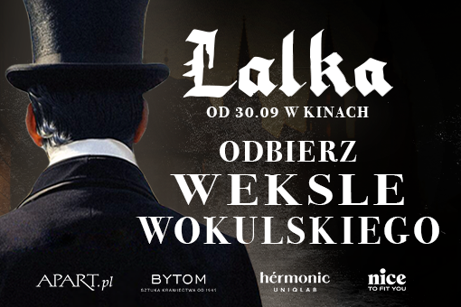 Zrób interes życia z Wokulskim. Odbierz voucher 1+1 w Cinema City i zgarnij nagrody do 1 000 zł!