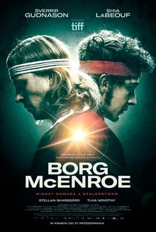 Borg/McEnroe. Między odwagą a szaleństwem poster