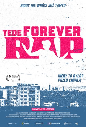 Plakat filmu TEDE. Forever Rap - pokaz przedpremierowy